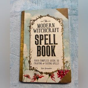 The Modern Witchcraft Spell Book - (Modern Witchcraft Magic, Spells, Rituals)